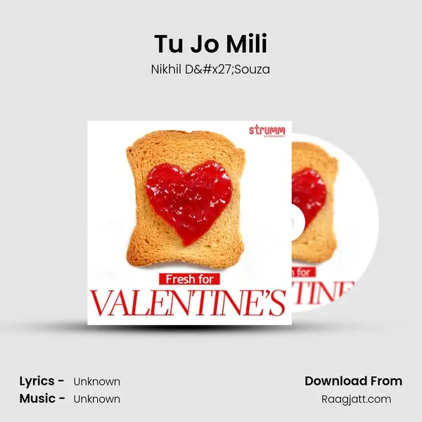 Tu Jo Mili - Nikhil D'Souza album cover 