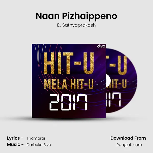 Naan Pizhaippeno - D. Sathyaprakash album cover 