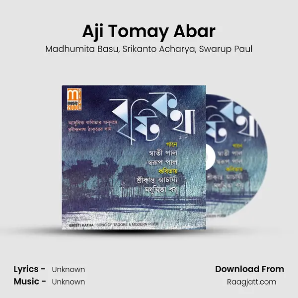 Aji Tomay Abar - Madhumita Basu album cover 