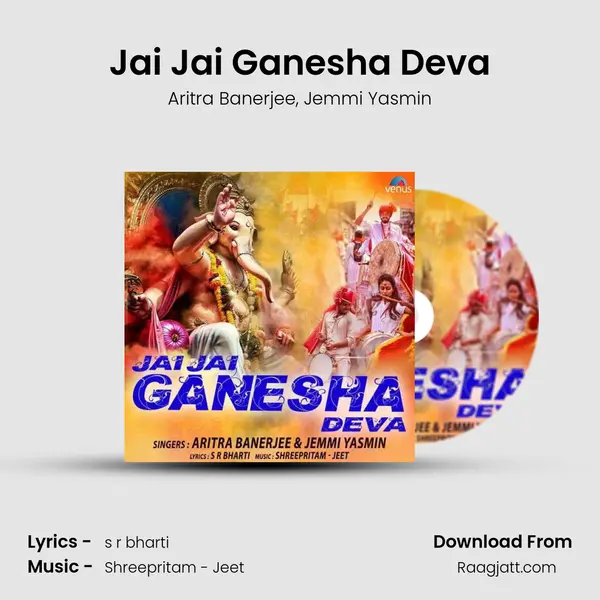 Jai Jai Ganesha Deva mp3 song