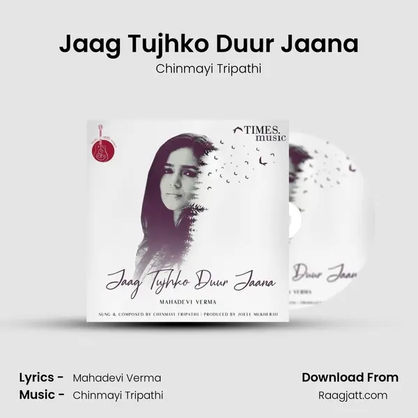 Jaag Tujhko Duur Jaana mp3 song