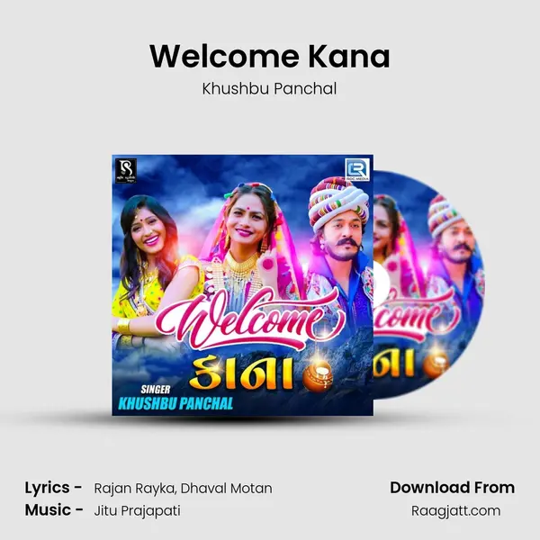 Welcome Kana mp3 song