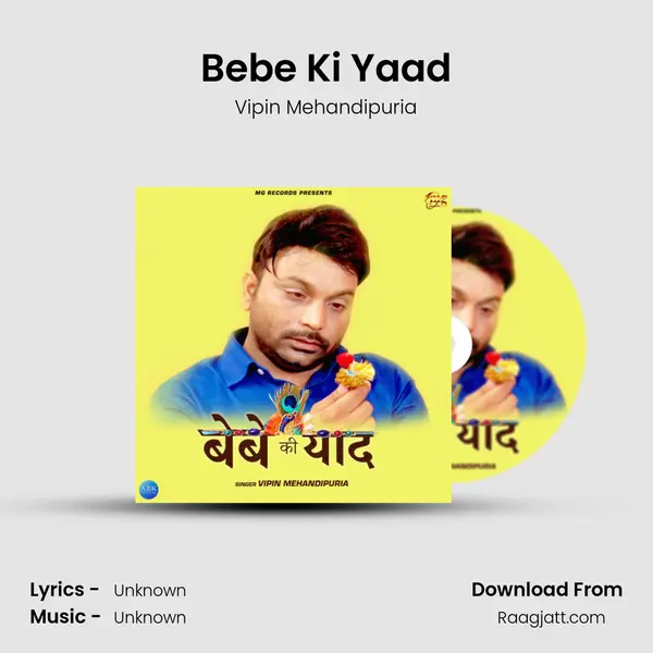 Bebe Ki Yaad mp3 song