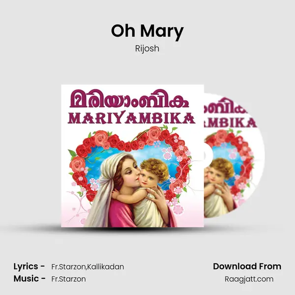 Oh Mary mp3 song