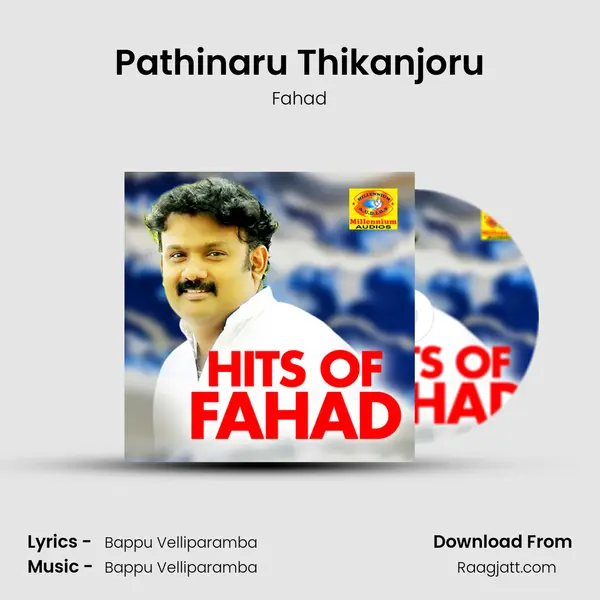 Pathinaru Thikanjoru mp3 song