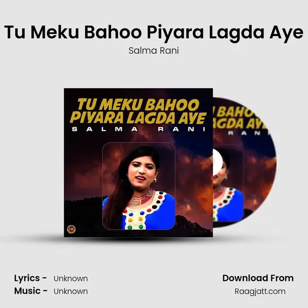 Tu Meku Bahoo Piyara Lagda Aye - Salma Rani album cover 