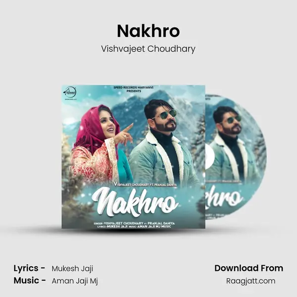 Nakhro mp3 song