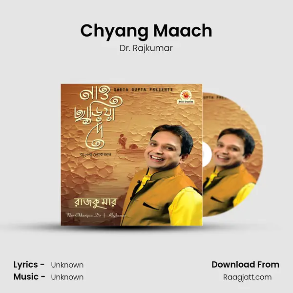 Chyang Maach mp3 song