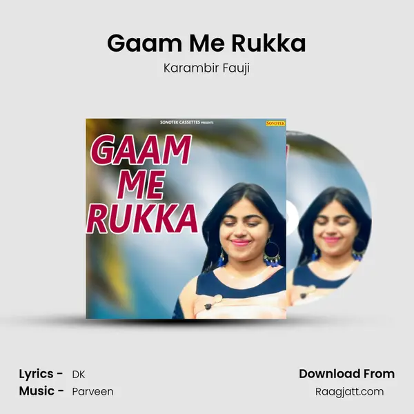 Gaam Me Rukka - Karambir Fauji album cover 