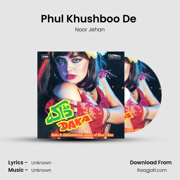 Phul Khushboo De (From 