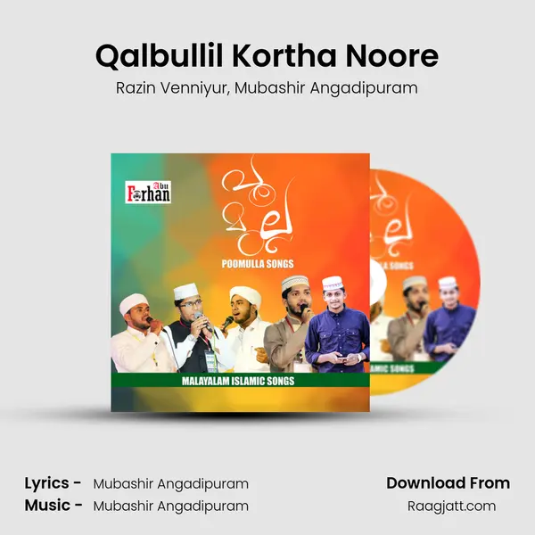 Qalbullil Kortha Noore mp3 song