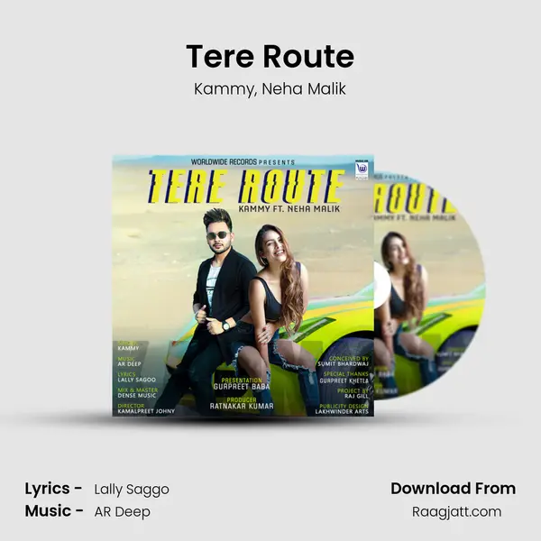 Tere Route mp3 song