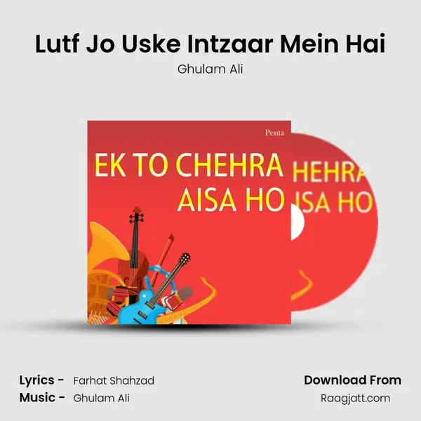 Lutf Jo Uske Intzaar Mein Hai - Ghulam Ali album cover 