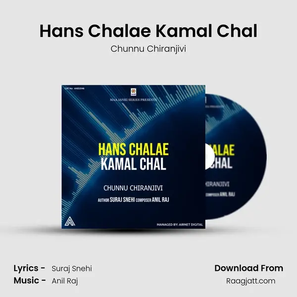 Hans Chalae Kamal Chal mp3 song