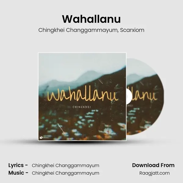 Wahallanu - Chingkhei Changgammayum album cover 