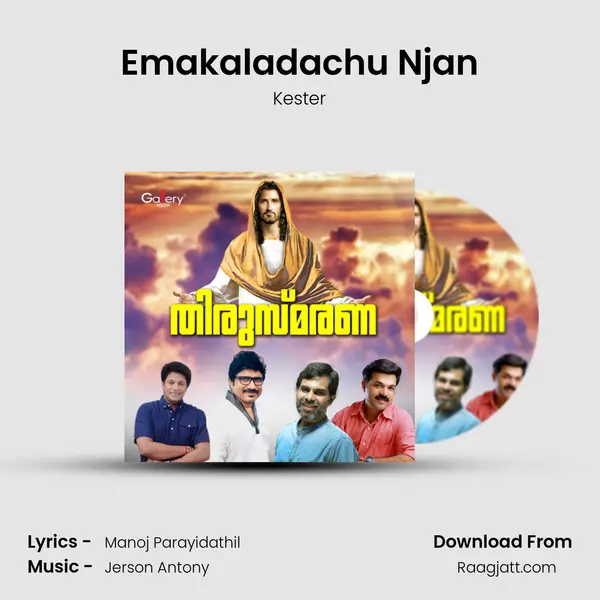 Emakaladachu Njan - Kester album cover 