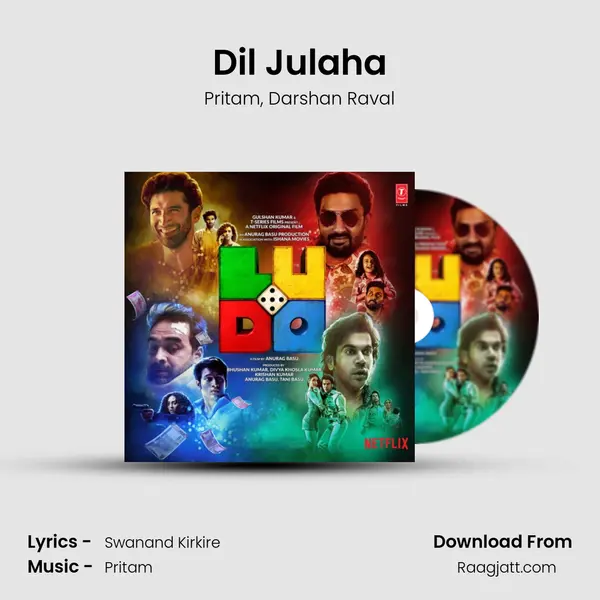 Dil Julaha mp3 song