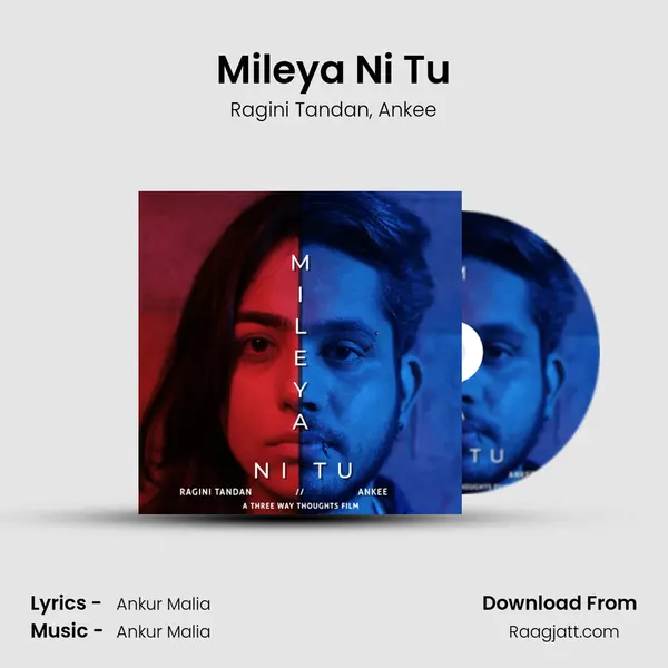 Mileya Ni Tu mp3 song