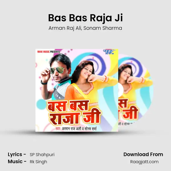 Bas Bas Raja Ji mp3 song