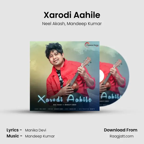 Xarodi Aahile - Neel Akash album cover 