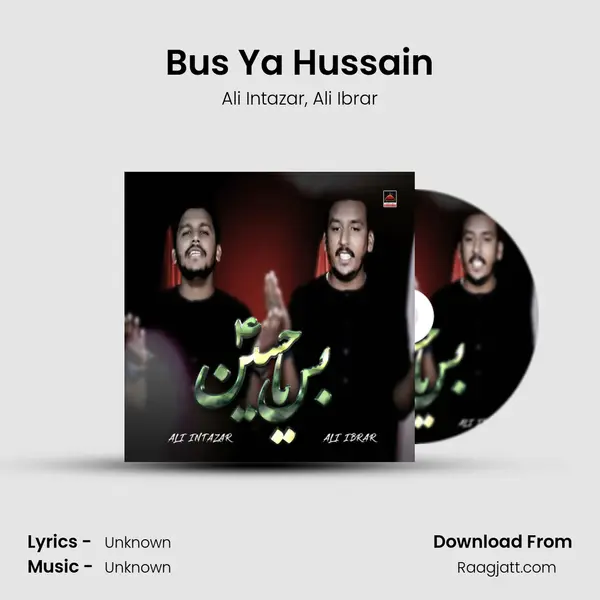 Bus Ya Hussain - Ali Intazar album cover 