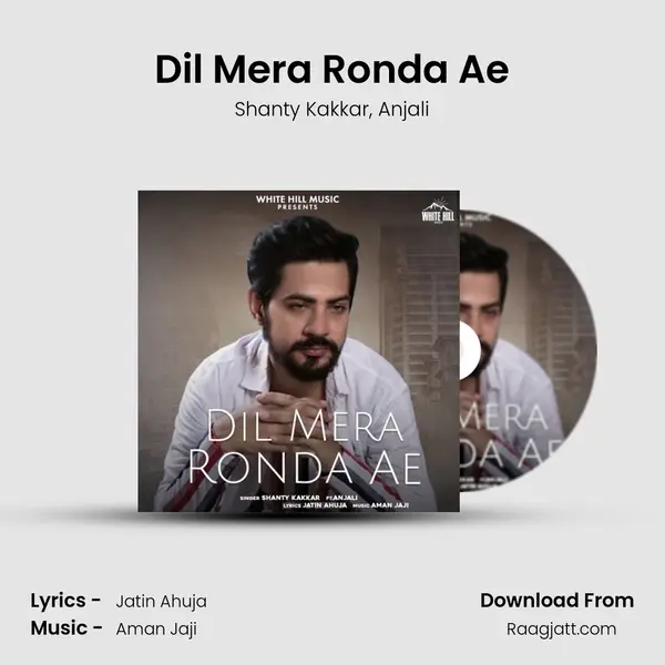 Dil Mera Ronda Ae mp3 song