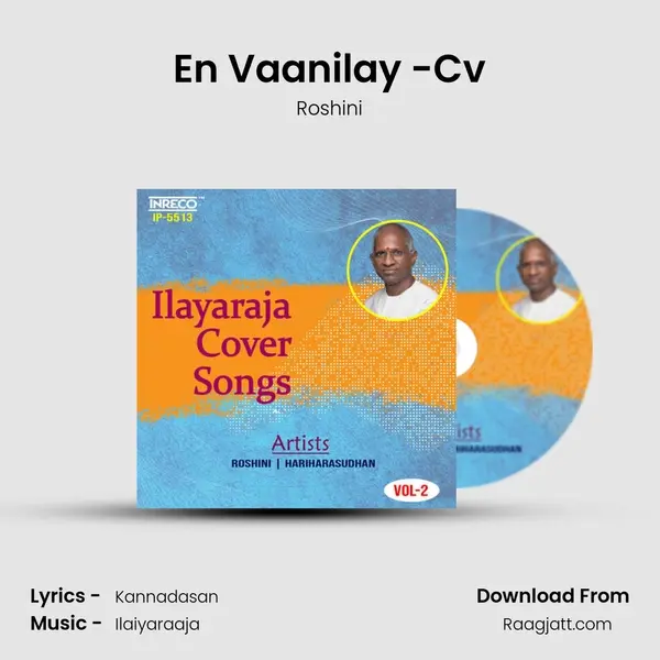 En Vaanilay -Cv - Roshini album cover 