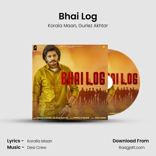 Bhai Log - Korala Maan album cover 