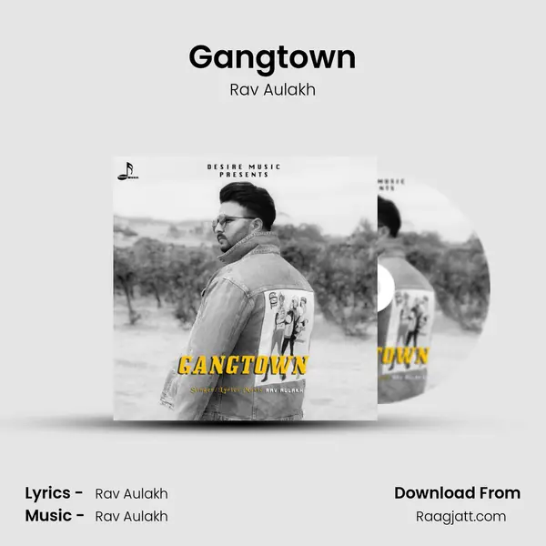 Gangtown - Rav Aulakh album cover 