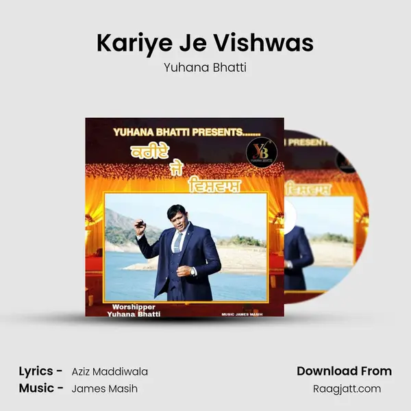 Kariye Je Vishwas - Yuhana Bhatti album cover 