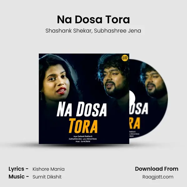 Na Dosa Tora mp3 song