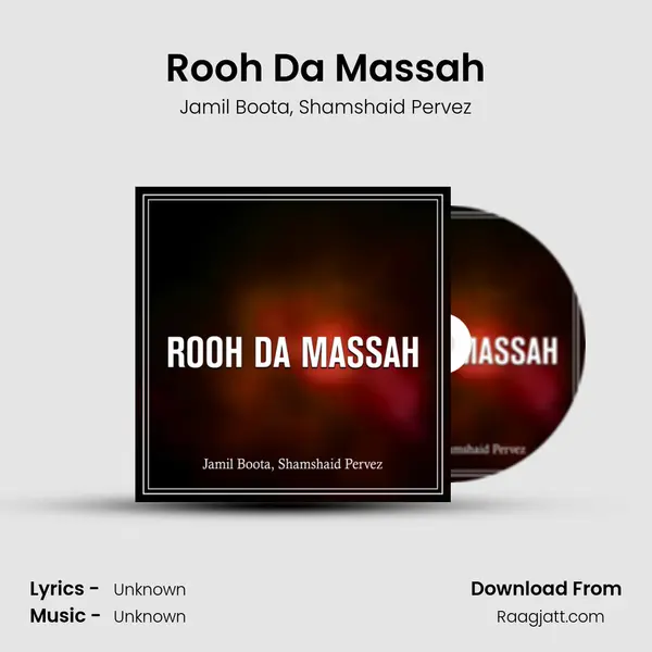 Rooh Da Massah mp3 song