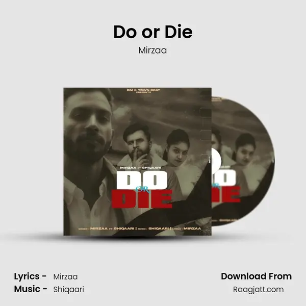 Do or Die mp3 song