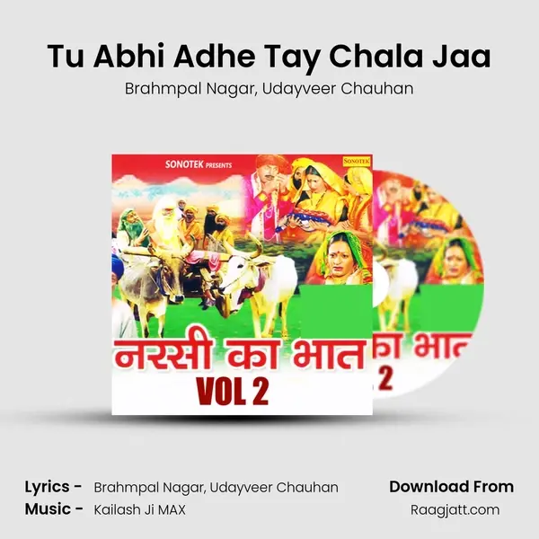 Tu Abhi Adhe Tay Chala Jaa mp3 song