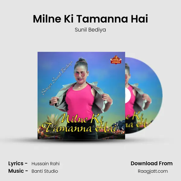 Milne Ki Tamanna Hai mp3 song