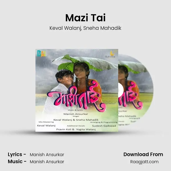 Mazi Tai mp3 song