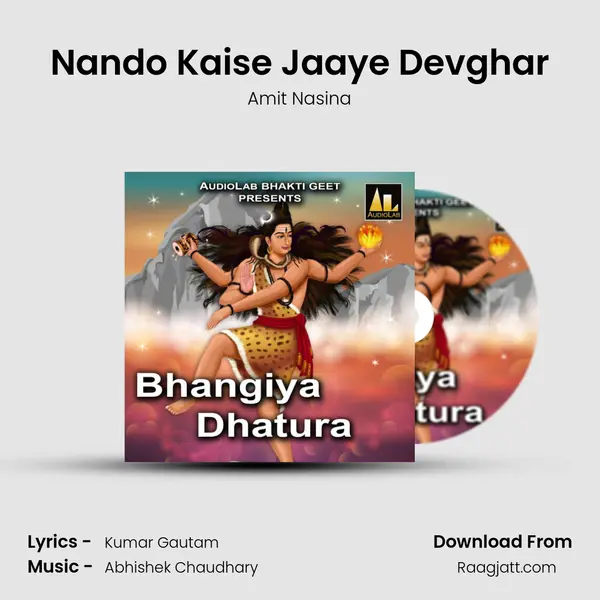 Nando Kaise Jaaye Devghar - Amit Nasina album cover 