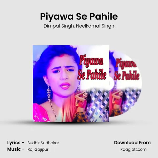 Piyawa Se Pahile mp3 song