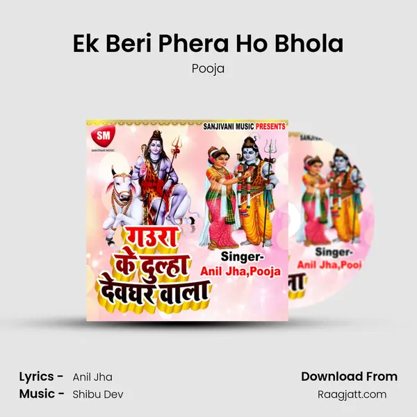 Ek Beri Phera Ho Bhola - Pooja album cover 