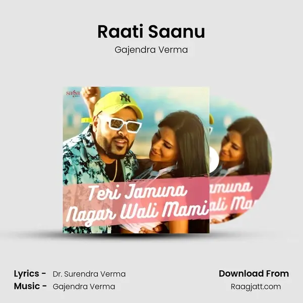 Raati Saanu mp3 song