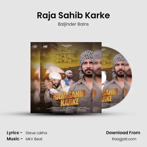 Raja Sahib Karke - Baljinder Bains album cover 