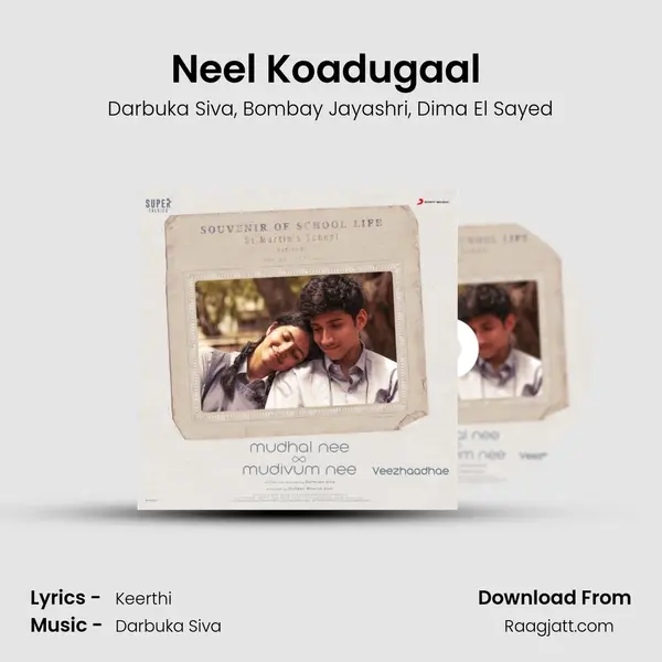 Neel Koadugaal (An Ode to Time) mp3 song