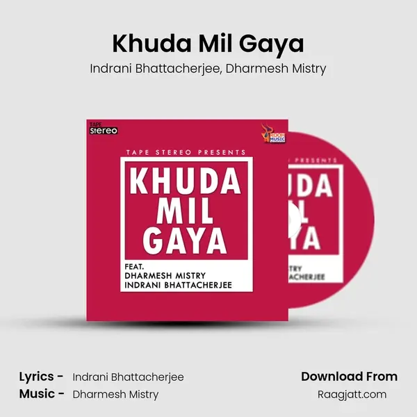 Khuda Mil Gaya - Indrani Bhattacherjee album cover 