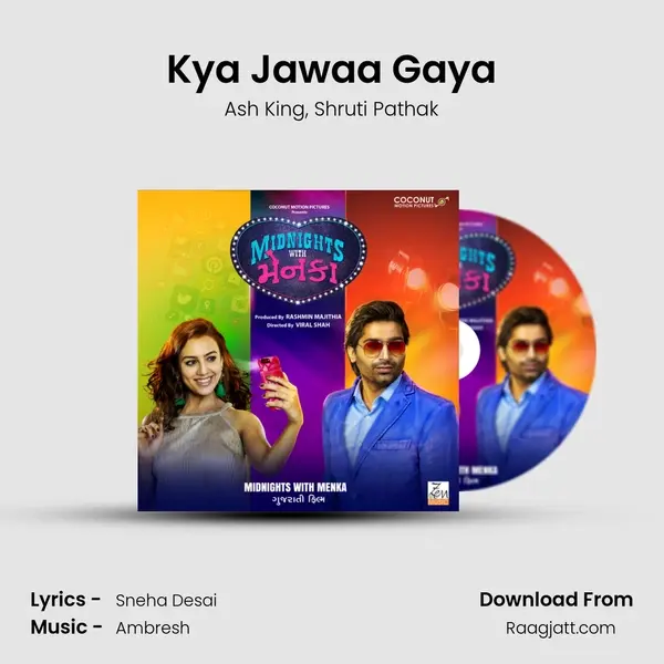 Kya Jawaa Gaya mp3 song