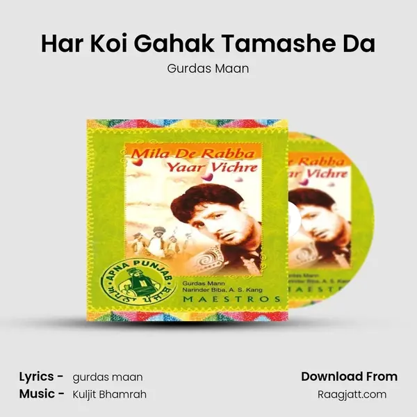 Har Koi Gahak Tamashe Da - Gurdas Maan album cover 