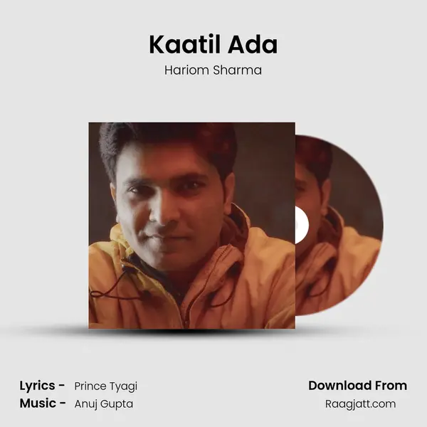 Kaatil Ada - Hariom Sharma album cover 