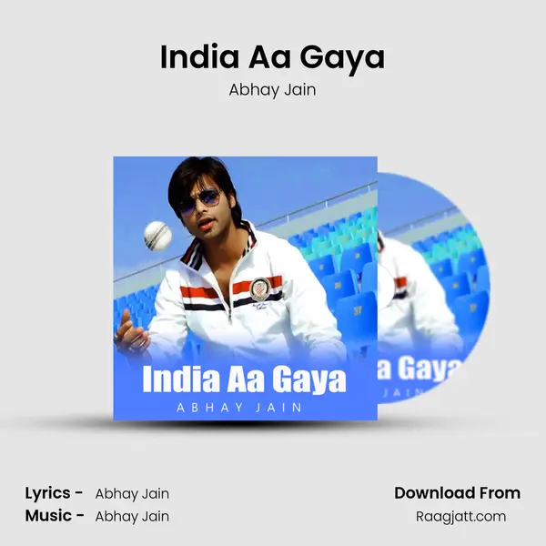 India Aa Gaya - Abhay Jain album cover 