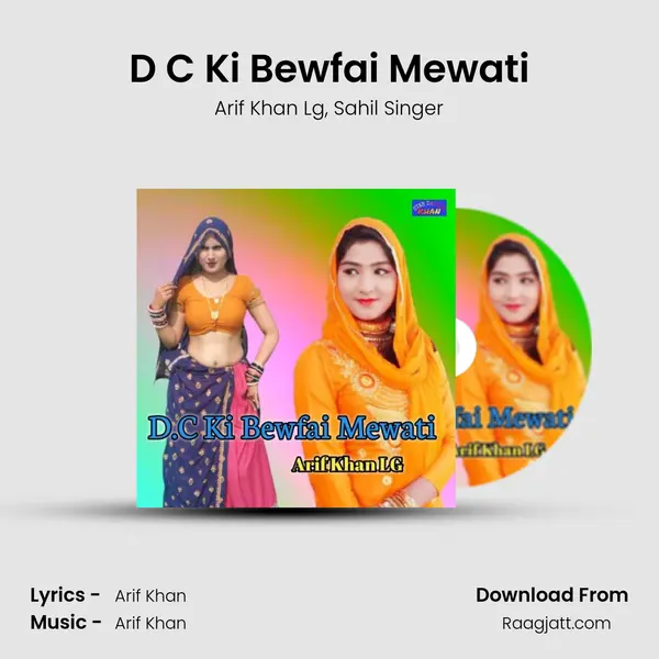 D C Ki Bewfai Mewati - Arif Khan Lg album cover 