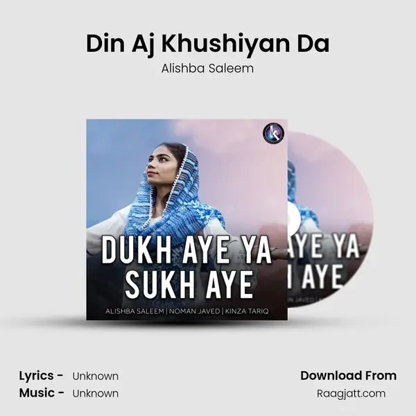 Din Aj Khushiyan Da - Alishba Saleem album cover 