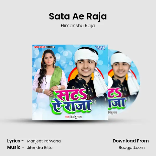 Sata Ae Raja - Himanshu Raja album cover 